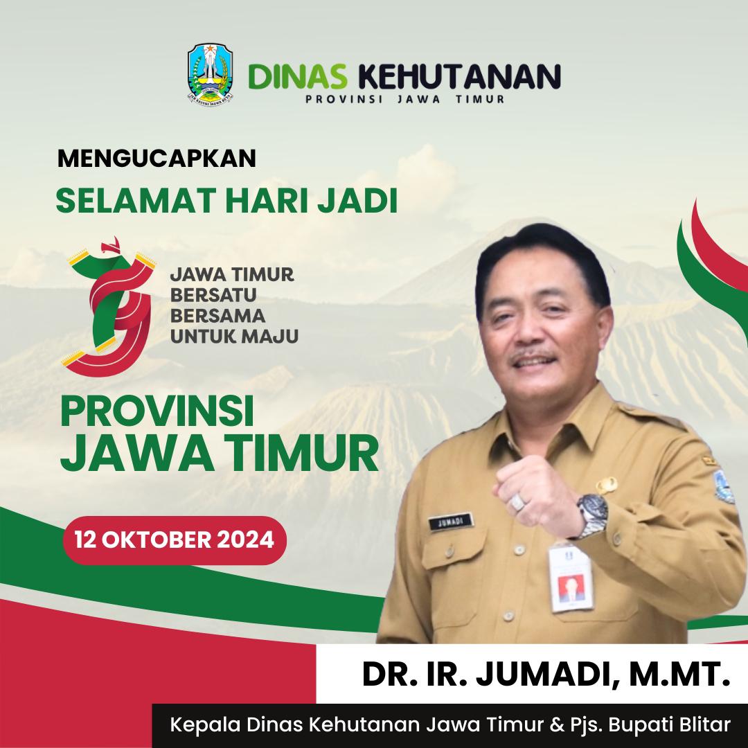 Thumbnail Ucapan Selamat Hari Jadi Provinsi Jawa Timur ke-79 oleh Dr. Ir. Jumadi M.MT.