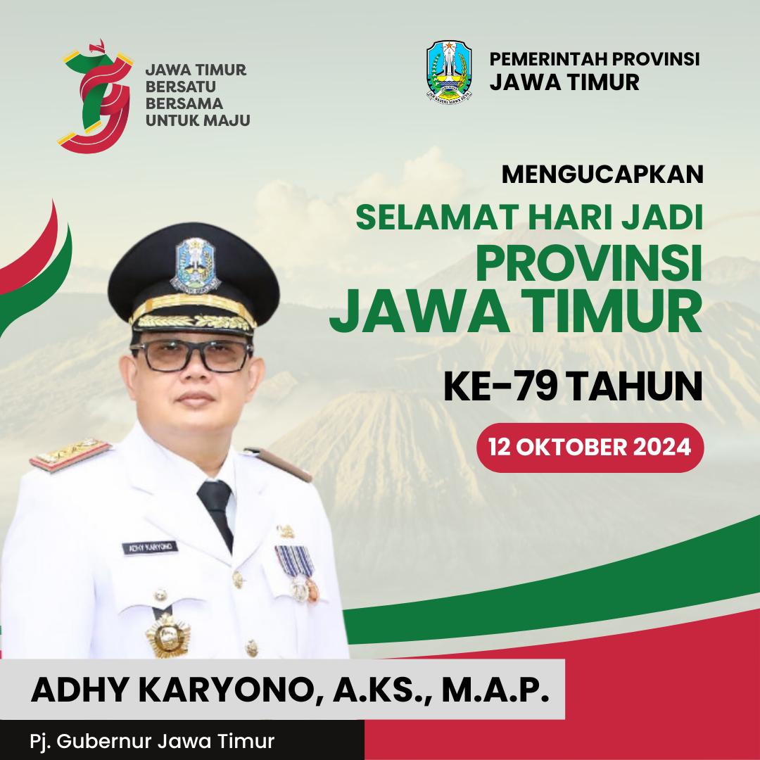 Thumbnail Ucapan Selamat Hari Jadi Provinsi Jawa Timur ke-79 oleh Adhy Karyono, A.Ks., M.A.P.