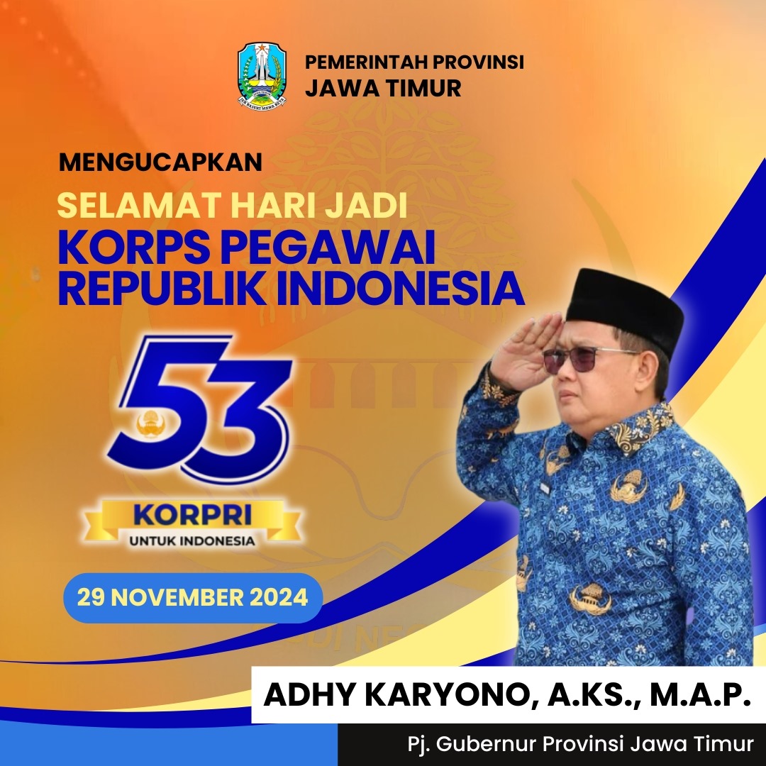 Ucapan Selamat Hari Jadi Korps Pegawai Republik Indonesia ke-53 oleh Adhy Karyono, A.Ks., M.A.P