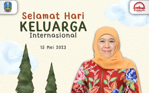 Thumbnail Peringati Hari Keluarga International, Khofifah Ajak Perkuat Ketahanan Keluarga