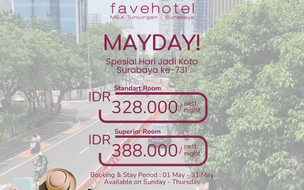 Sambut Hari Jadi Kota Surabaya, Favehotel Mex Tunjungan Hadirkan Promo Kamar Menarik