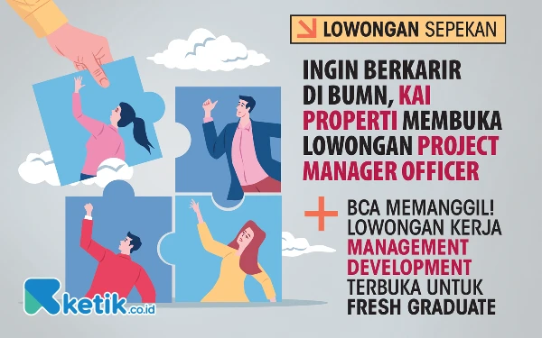 Thumbnail 2 Lowongan Kerja Sepekan: BCA dan KAI Properti