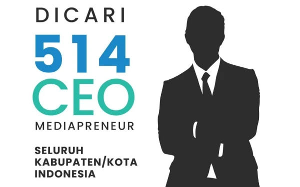 Thumbnail Buruan! Dicari CEO Media di 21 Provinsi Se-Indonesia