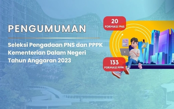 Thumbnail Kemendagri Buka Lowongan Kerja Posisi ASN dan PPPK di 2023, Ini Persyaratan Lengkapnya