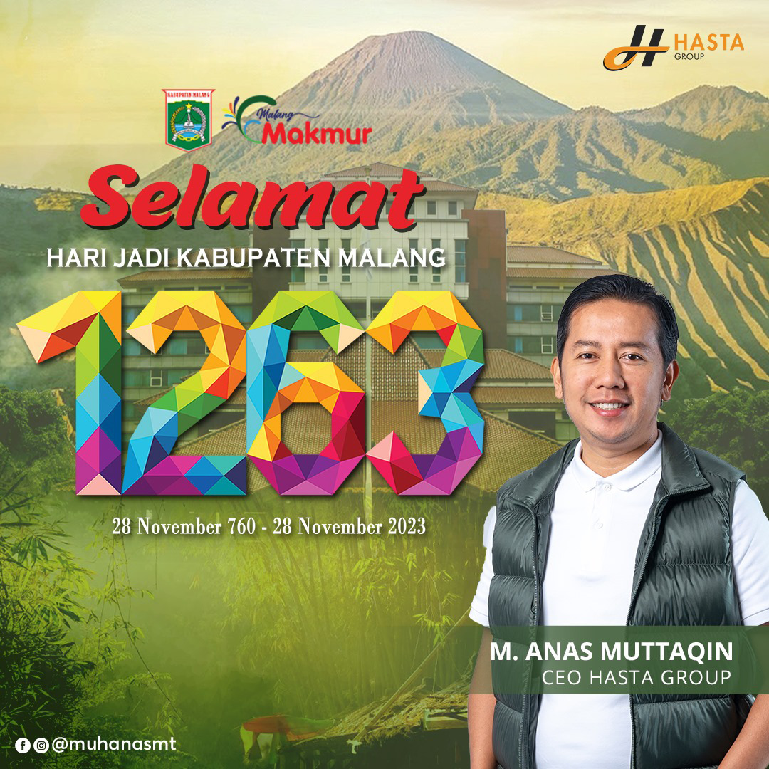 Ucapan Selamat Hari Jadi Kabupaten Malang 1263 Oleh M. Anas Muttaqin