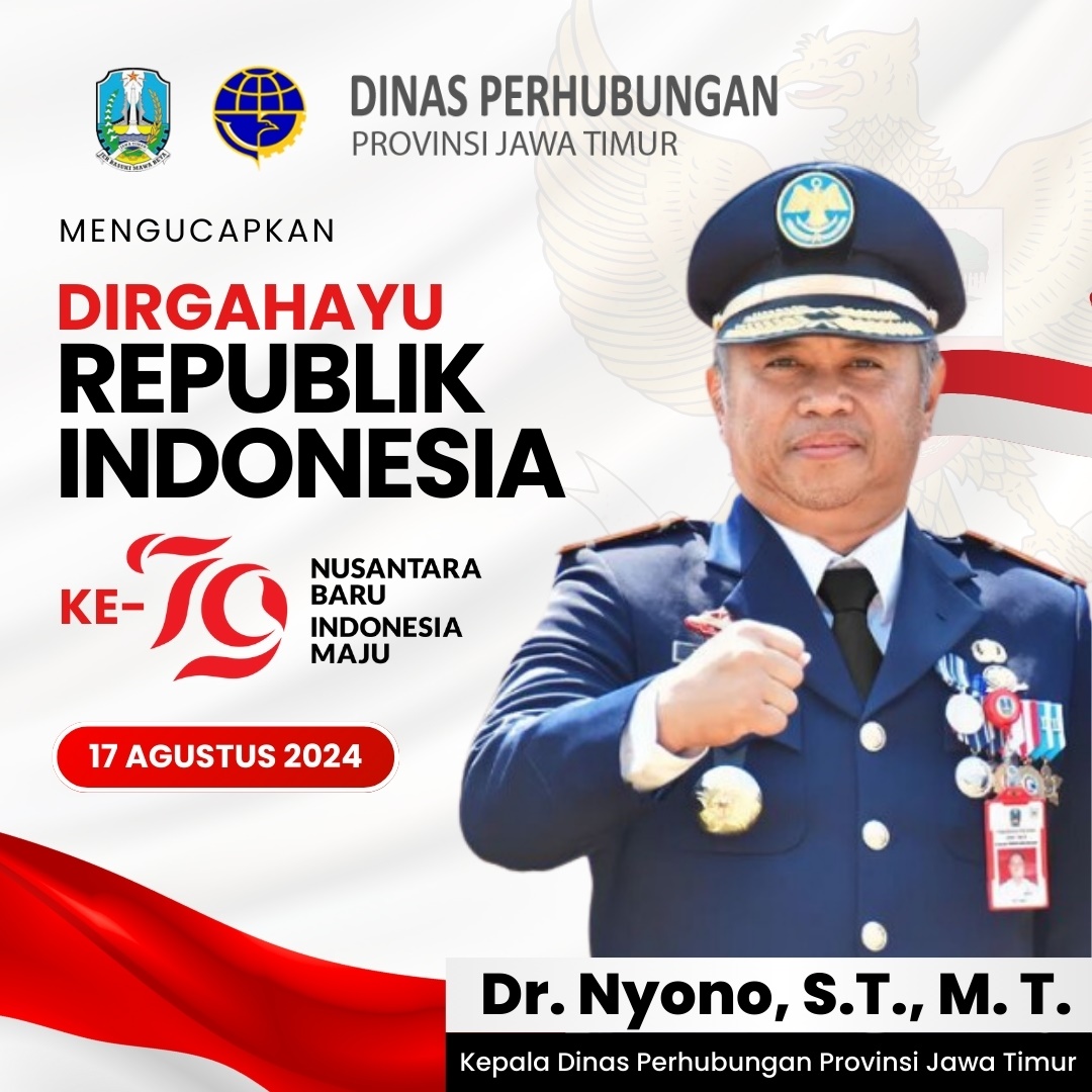 Ucapan Dirgahayu Republik Indonesia ke-79 oleh Dr. Nyono, S.T., M.T.