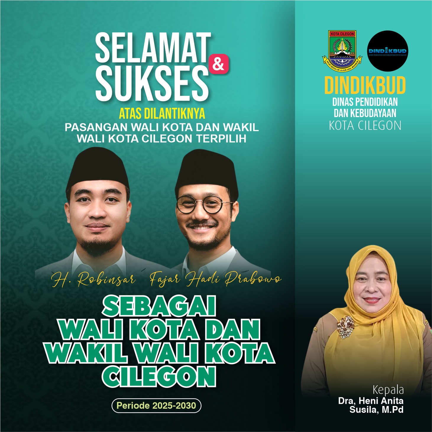 Thumbnail Selamat & Sukses atas dilantiknya Wali Kota dan Wakil Wali Kota Cilegon Periode 2025-2030 oleh Dra. Heni Anita Susila, M.Pd