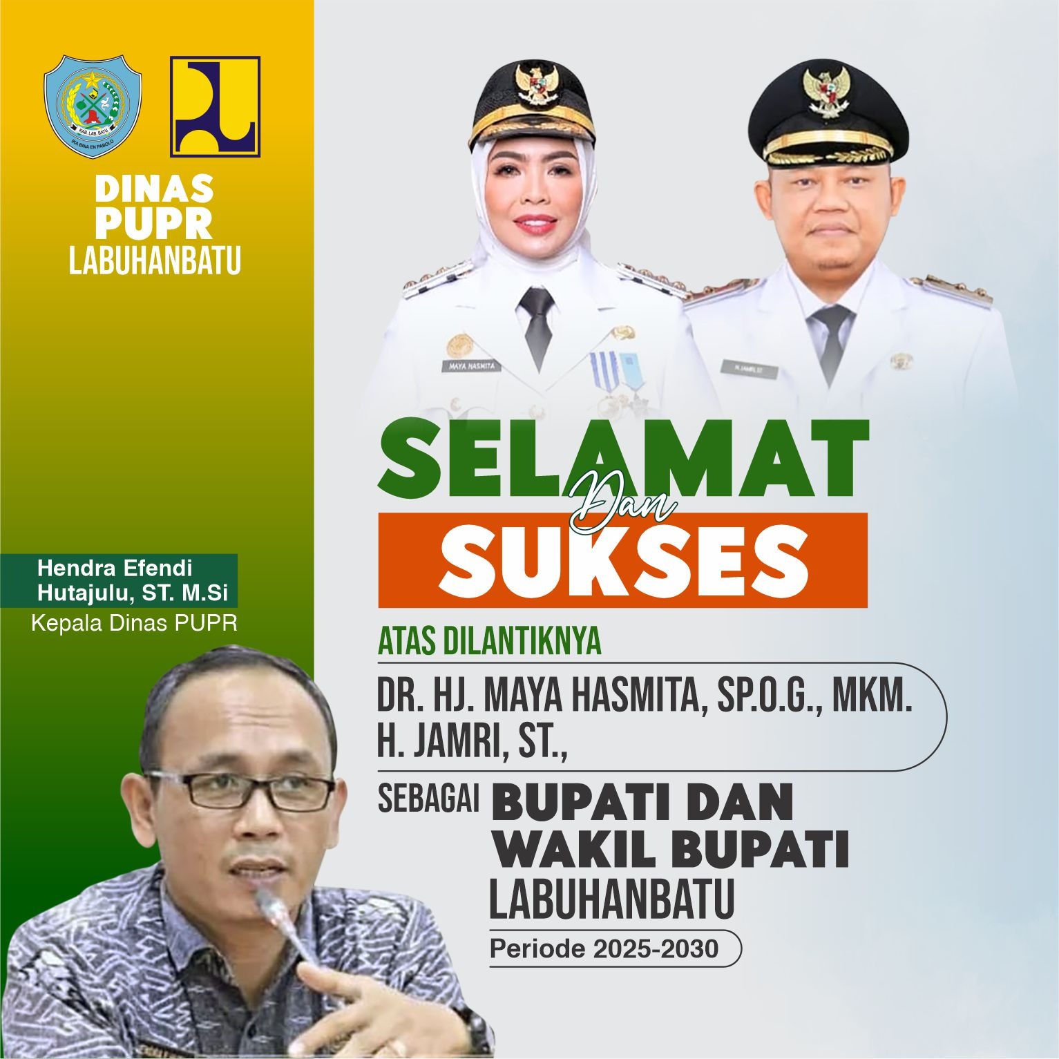 Selamat & Sukses atas dilantiknya Bupati dan Wakil Bupati Labuhanbatu oleh Pemkab Labuhanbatu