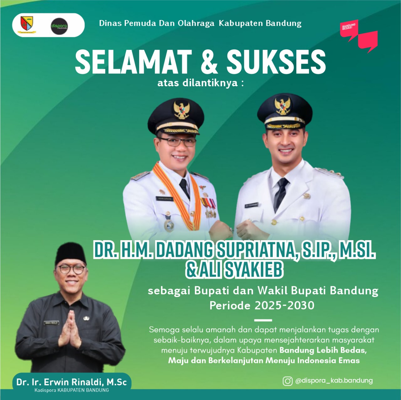 Selamat & Sukses atas dilantiknya Bupati dan Wakil Bupati Bandung Periode 2025-2030 oleh Dr. Ir. Erwin Rinaldi, M.Sc