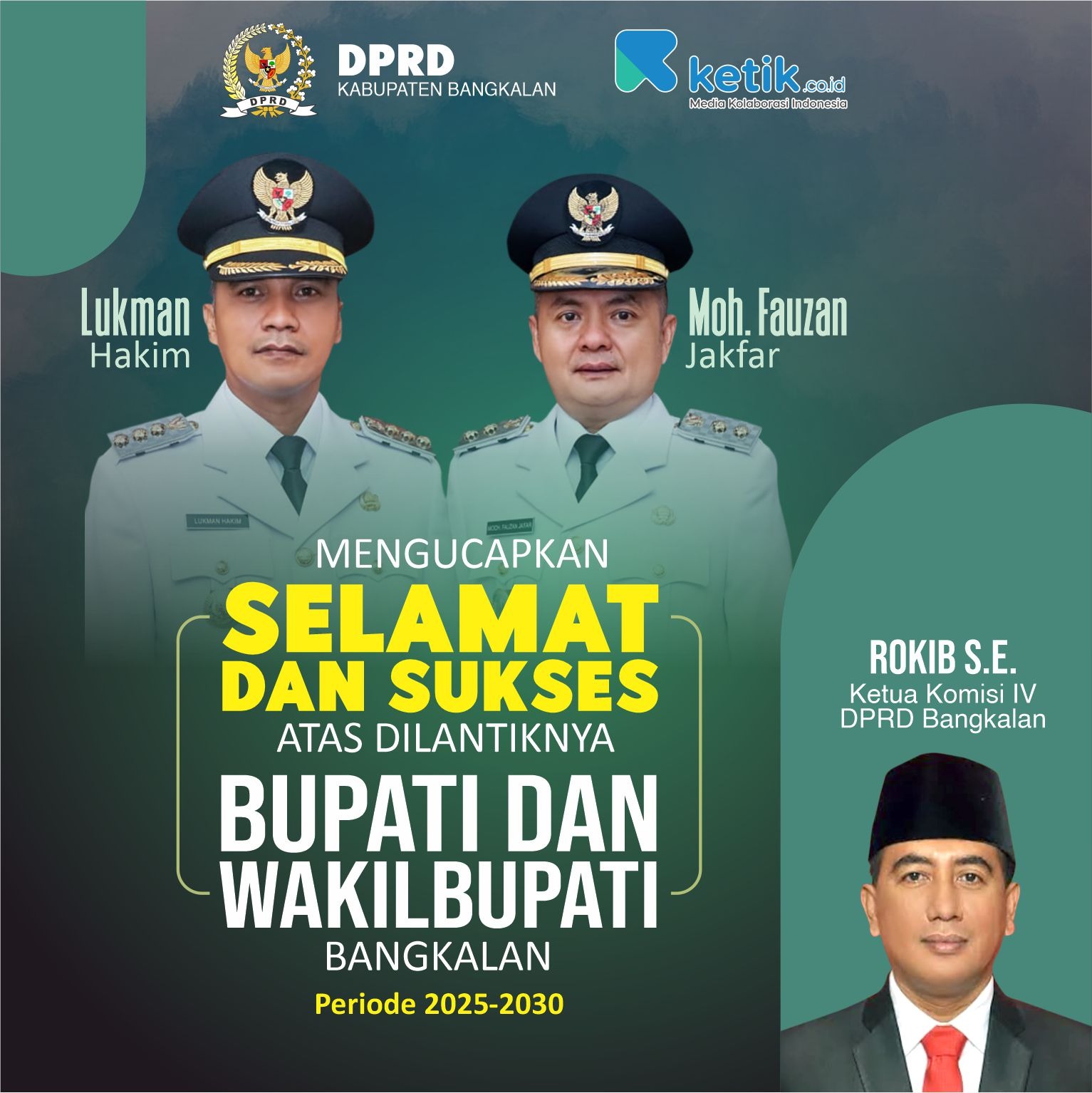 Selamat & Sukses atas dilantiknya Bupati dan Wakil Bupati Bangkalan Periode 2025-2030 oleh Rokib, S.E Ketua Komisi IV DPRD Bangkalan