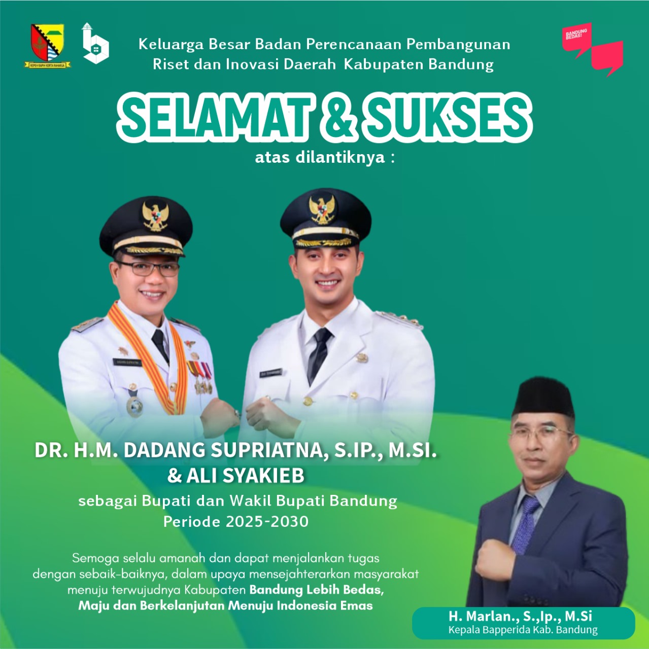 Selamat & Sukses atas dilantiknya Bupati dan Wakil Bupati Bandung Periode 2025-2030 oleh H. Marlan, S.Ip., M.Si