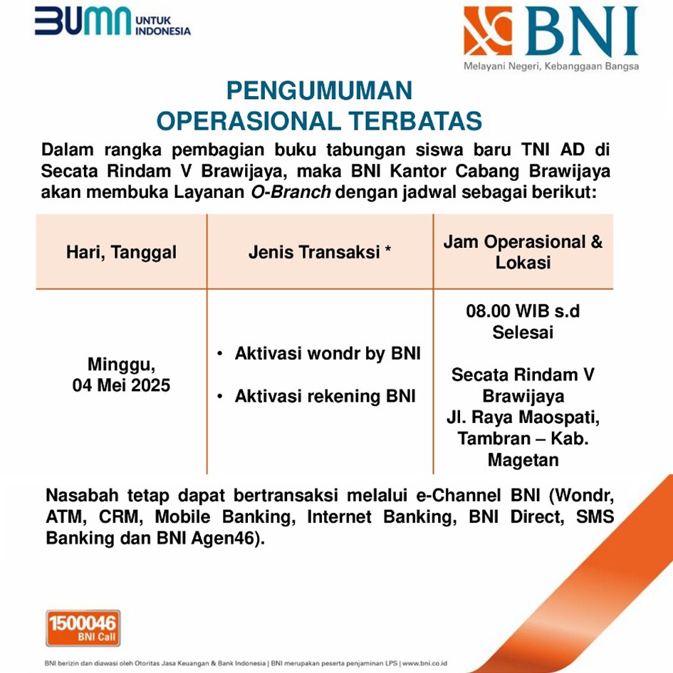 Pengumuman Operasional Terbatas BNI Kantor Cabang Brawijaya membuka Layanan O-Branch pada 4 Mei 2025