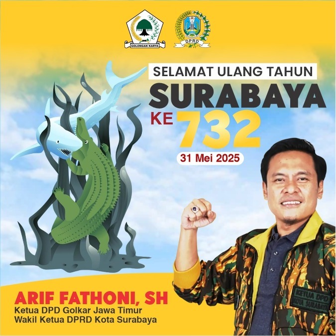 Ucapan Selamat Hari Jadi Kota Surabaya ke-732 oleh Arif Fathoni, SH