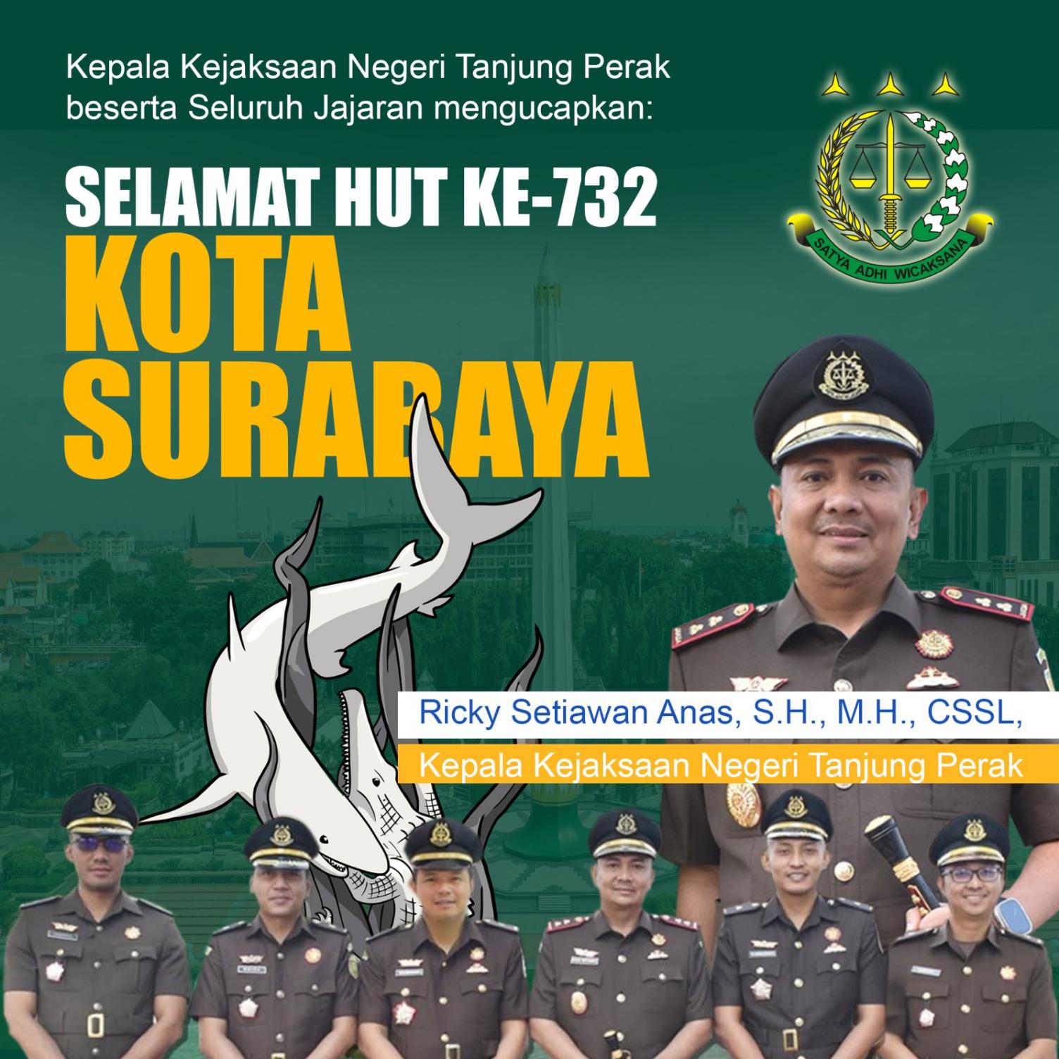 Ucapan Selamat Hari Jadi Kota Surabaya ke-732 oleh Ricky Setiawan Anas, S.H, M.H, CSSL