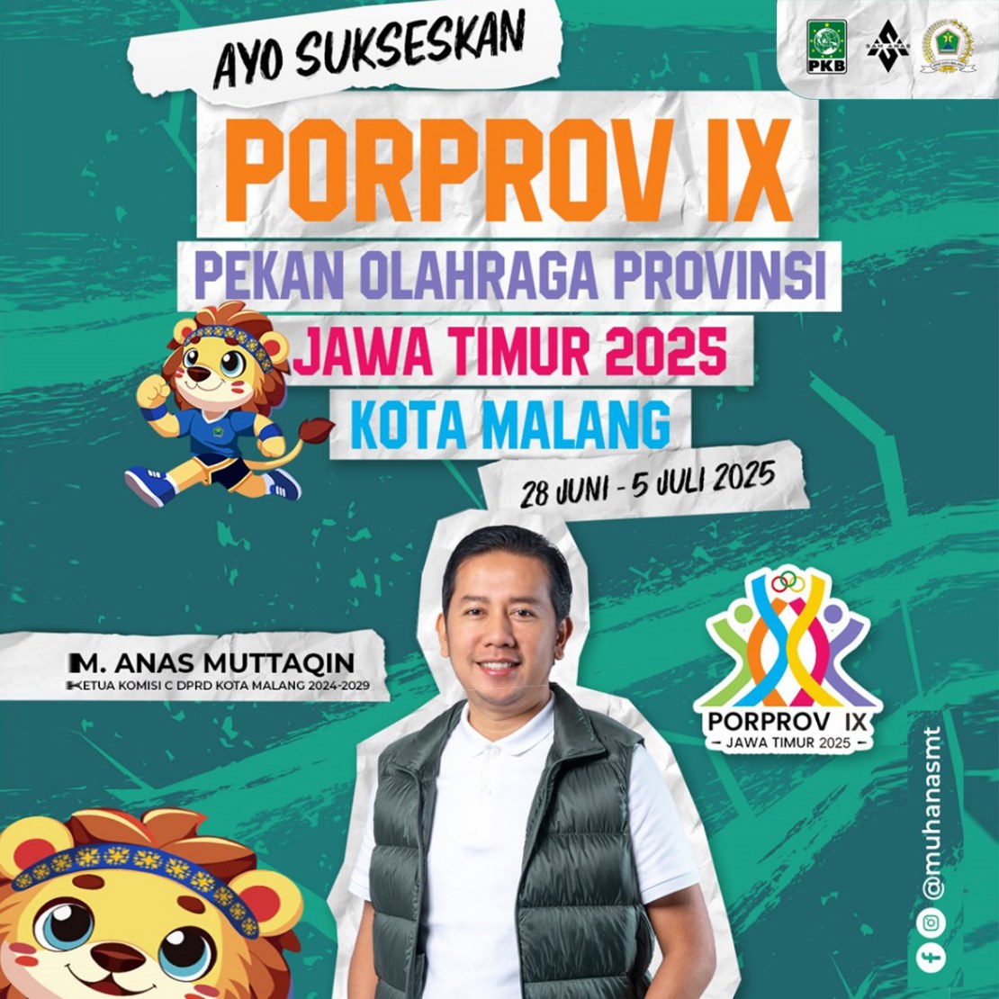 Ayo Sukseskan Porprov IX Jawa Timur 2025 Kota Malang oleh M. Anas Muttaqin