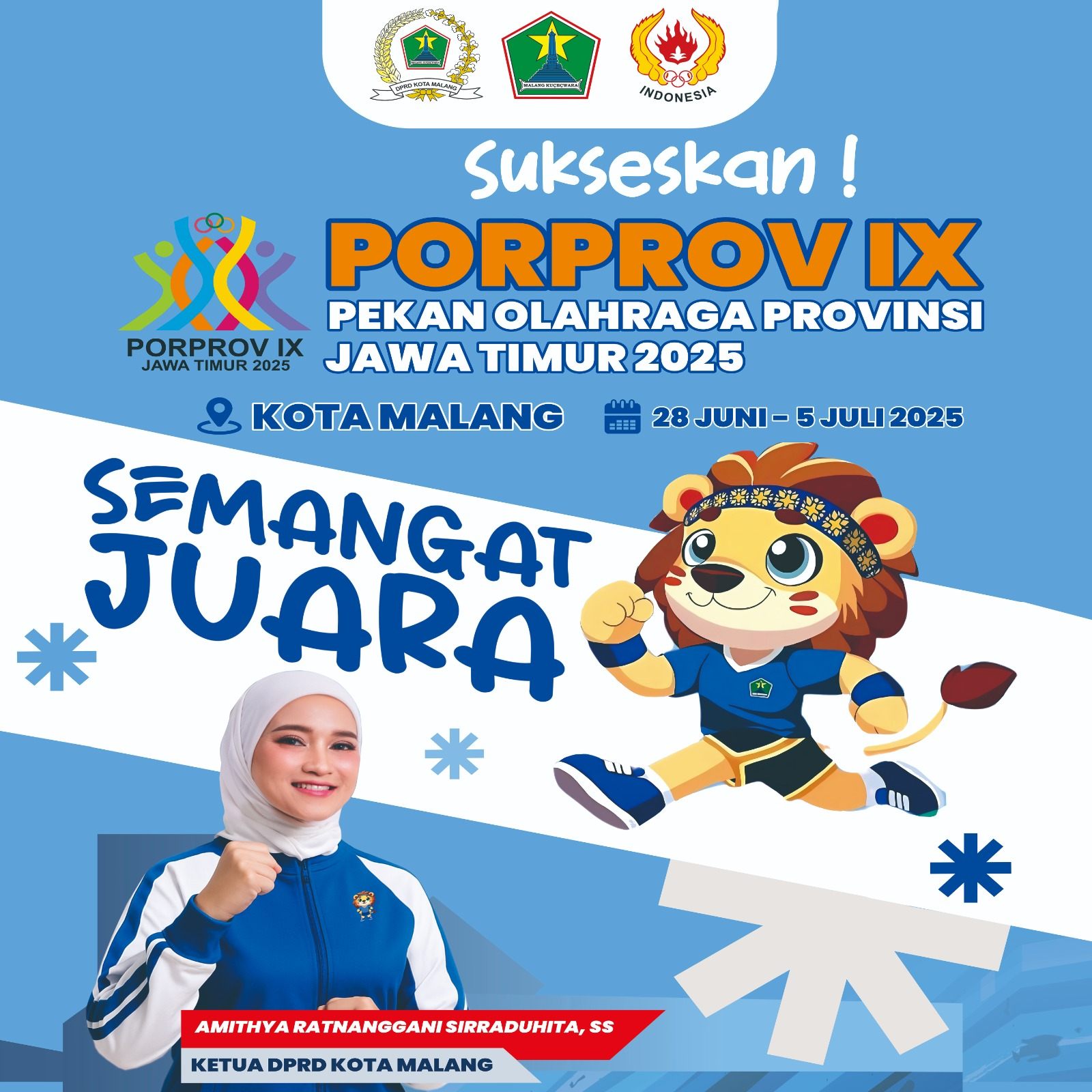 Ayo Sukseskan Porprov IX Jawa Timur 2025 Kota Malang oleh Amithya Ratnanggani Sirraduhita, S.S