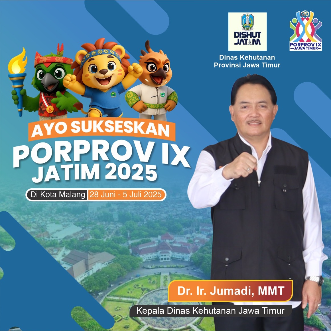 Ayo Sukseskan Porprov IX Jawa Timur 2025 Kota Malang oleh Dr. Ir. Jumadi, MMT