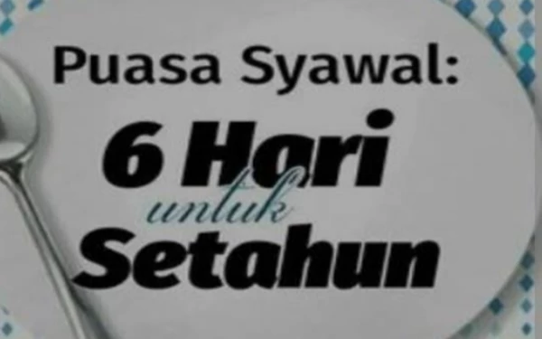 Setelah Idul Fitri Puasa Syawal, Pahalanya Setahun Berpuasa