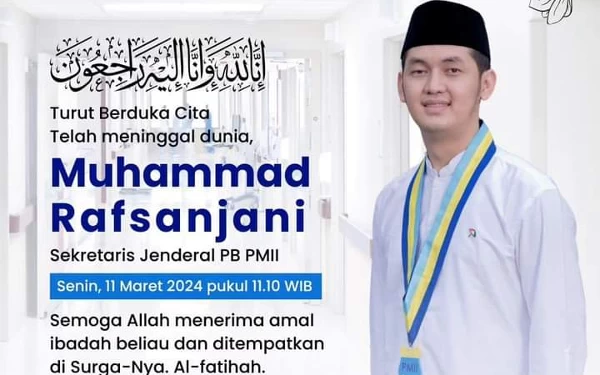 Thumbnail Berita - Kabar Duka, Sekjen PB PMII Muhammad Rafsanjani Meninggal, Sempat Dirawat Intensif di RS