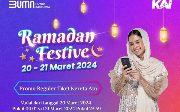 Thumbnail Berita - Ini Daftar Tiket KAI yang Dapat Promo Diskon di Ramadan Festive 2024