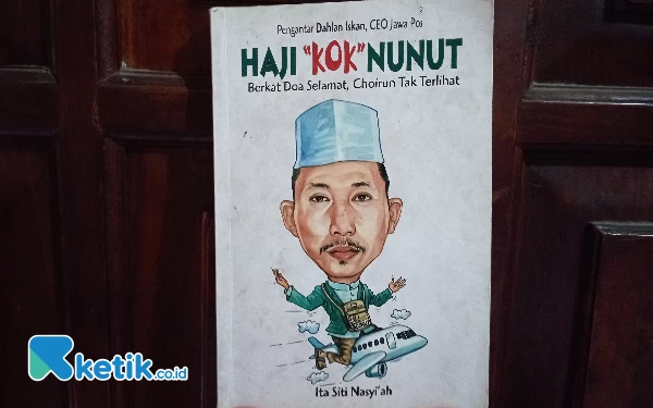 Foto Kisah 'Kaji Nunut' Choirun Nasichien dibuat menjadi sebuah buku oleh wartawan Ita Siti Nasyiah yang kali pertama mengungkap peristiwa itu (Foto: Rifat/Ketik.co.id)