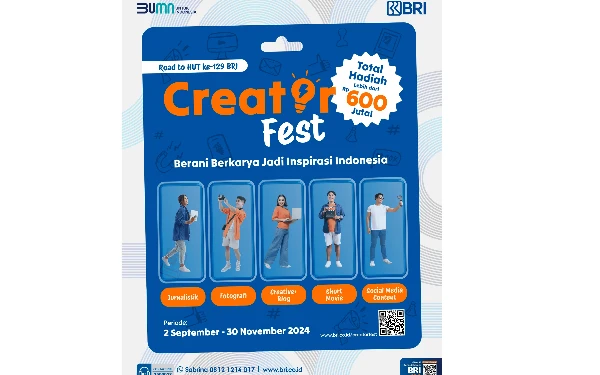 Ayo Ikuti BRI Creator Fest 2024 Berhadiah Rp 600 Juta, Di Sini Link Daftarnya