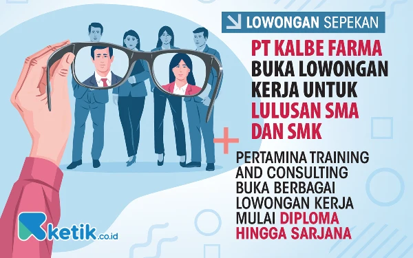 Thumbnail Lowongan Kerja Sepekan: PT Kalbe Farma dan Pertamina Training & Consulting