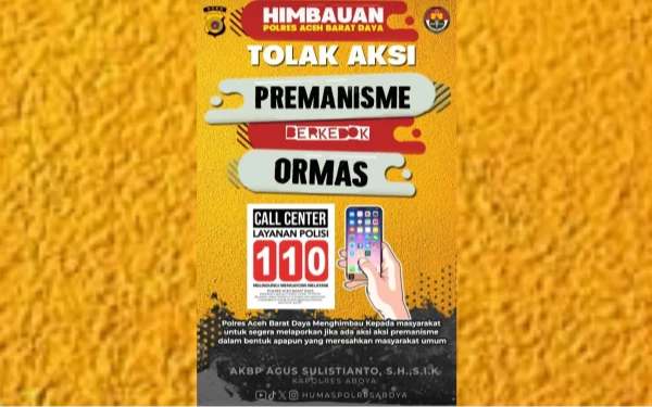 Foto Imbauan tolak aksi premanisme berkedok ormas. (Foto: Layout Humas Polres Abdya)