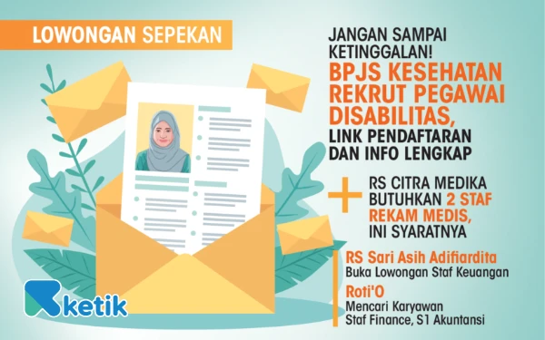 Gambar 4 Lowongan Sepekan: Pegawai Administrasi BPJS Kesehatan hingga Staff Finance Roti’O