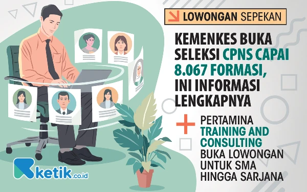 Thumbnail Lowongan Kerja Sepekan: CPNS Kemenkes hingga Pertamina Training and Consulting