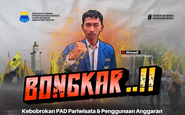 Thumbnail Berita - Bongkar Kebobrokan PAD dan Anggaran Dinas, PMII Pacitan Bakal Geruduk Disparbudpora