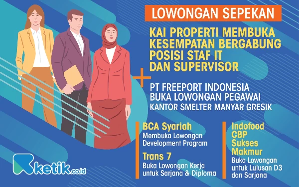 Thumbnail Berita - Lowongan Kerja Sepekan: BCA Syariah hingga PT. Freeport Indonesia Buka Kesempatan